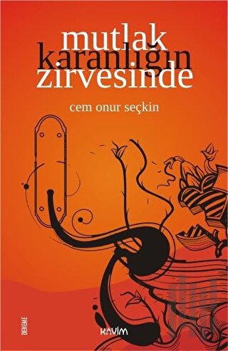 Mutlak Karanlığın Zirvesinde