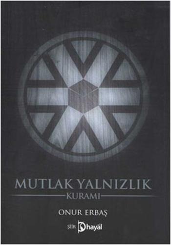 Mutlak Yalnızlık Kuramı