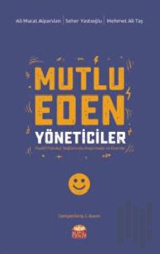 Mutlu Eden Yöneticiler