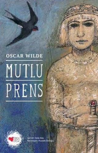 Mutlu Prens | Kitap Ambarı