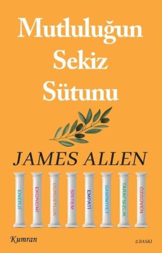 Mutluluğun Sekiz Sütunu | Kitap Ambarı