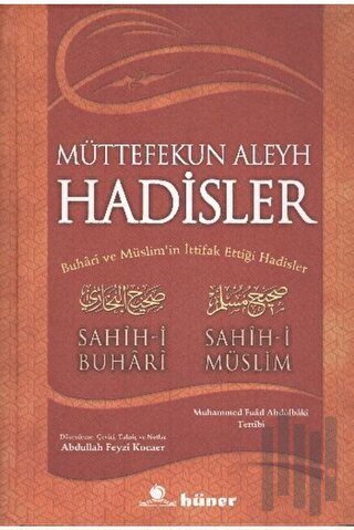 Müttefekun Aleyh Hadisler (2. Hamur)
