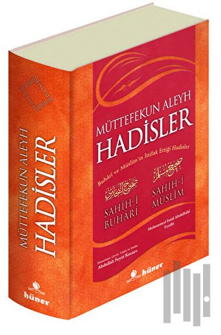 Müttefekun Aleyh Hadisler (Ciltli)