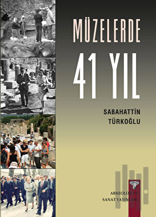 Müzelerde 41 Yıl
