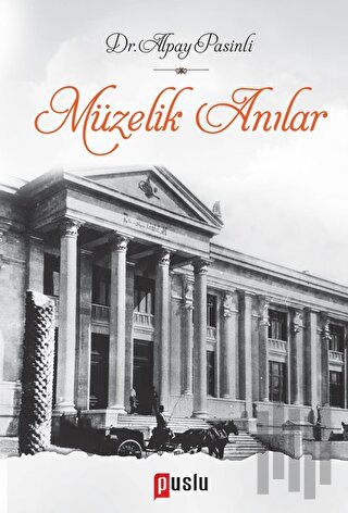 Müzelik Anılar