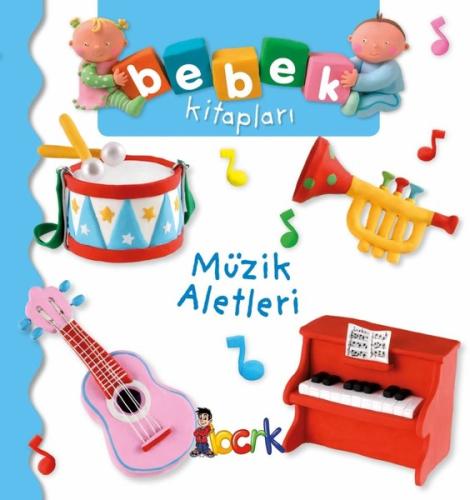 Müzik Aletleri - Bebek Kitapları (Ciltli) | Kitap Ambarı