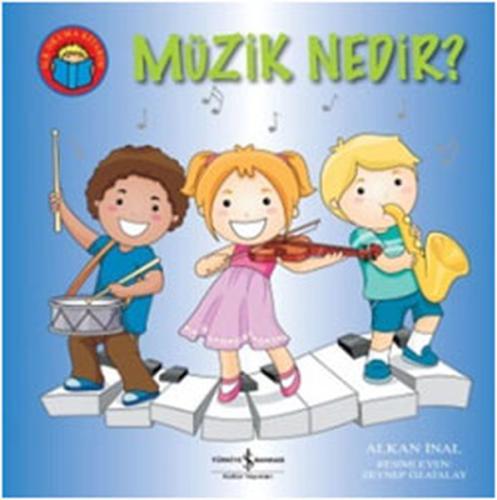 Müzik Nedir? - İlk Okuma Kitaplaırm