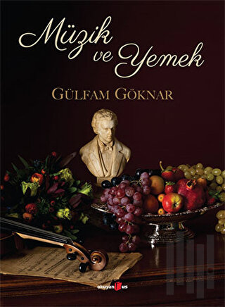 Müzik ve Yemek | Kitap Ambarı