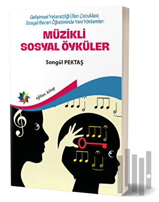 Müzikli Sosyal Öyküler