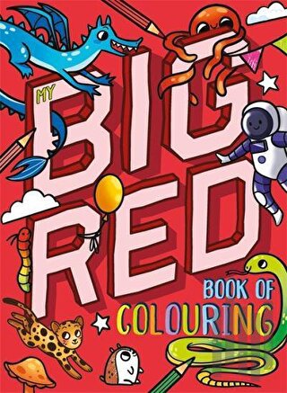My Big Red Book Of Colouring