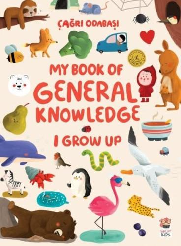 My Book Of General Knowledge - I Grow Up | Kitap Ambarı