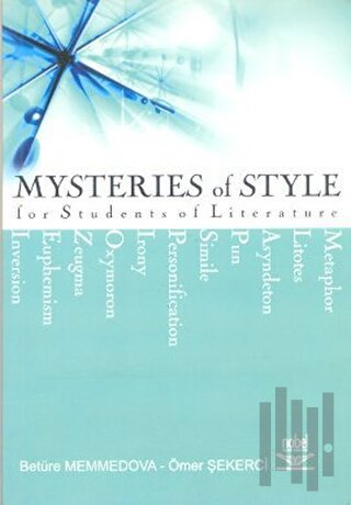 Mysteries of Style for Students of Literature