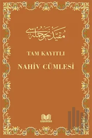 Nahiv Cümlesi Tam Kayıtlı (Ciltli)