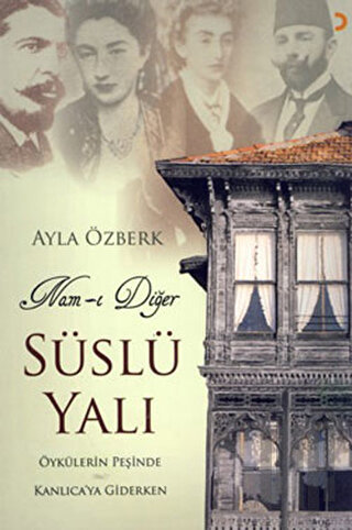 Nam-ı Diğer Süslü Yalı | Kitap Ambarı