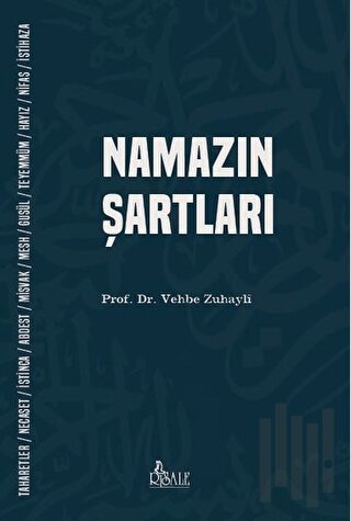 Namazın Şartları