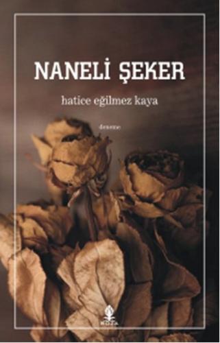 Naneli Şeker | Kitap Ambarı
