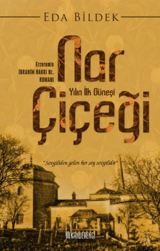 Nar Çiçeği - Yılın İlk Güneşi