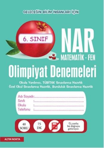 Nar Olimpiyat Denemeleri 6. Sınıf - Matematik - Fen