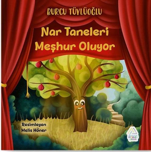 Nar Taneleri Meşhur Oluyor | Kitap Ambarı