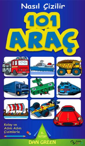 Nasıl Çizilir - 101 Araç | Kitap Ambarı