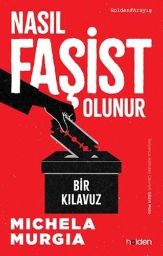 Nasıl Faşist Olunur: Bir Kılavuz | Kitap Ambarı