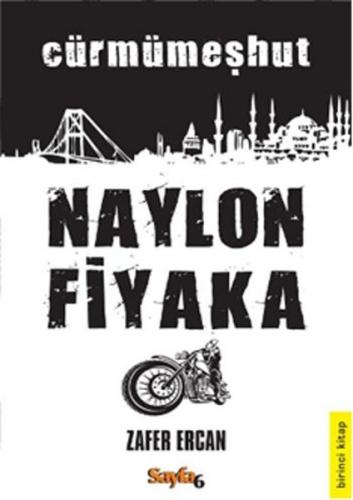 Naylon Fiyaka 1. Kitap | Kitap Ambarı