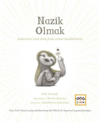 Nazik Olmak (Ciltli) | Kitap Ambarı