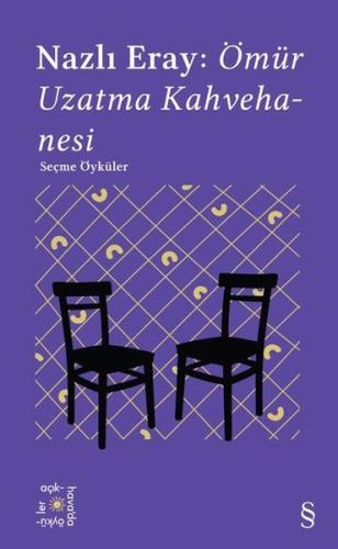 Nazlı Eray: Ömür Uzatma Kahvehanesi - Everest Açıkhava 15