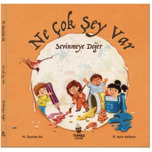 Ne Çok Şey Var Sevinmeye Değer (Ciltli)