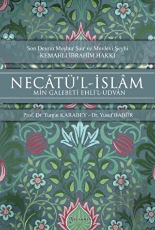 Necatü’l-İslam - Min Galebeti Ehli’l-Udvan