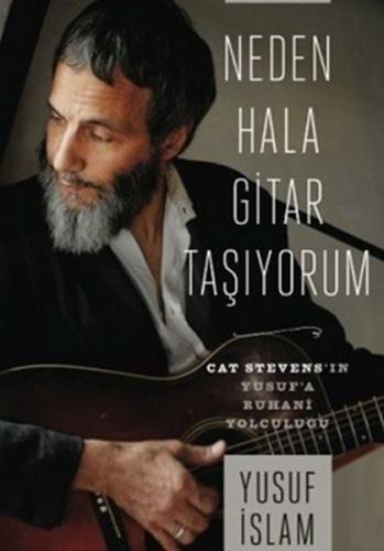 Neden Hala Gitar Taşıyorum | Kitap Ambarı