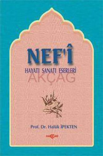 Nef'i Hayatı Sanatı Eserleri