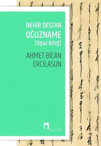 Nehir Destan Oğuzname-Oguz Bitig | Kitap Ambarı