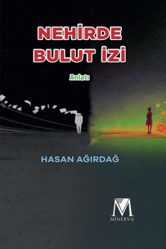 Nehirde Bulut İzi | Kitap Ambarı