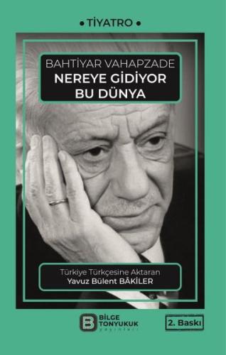 Nereye Gidiyor Bu Dünya | Kitap Ambarı