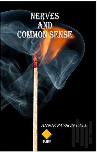 Nerves and Common Sense | Kitap Ambarı