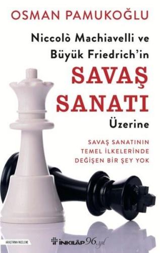 Niccolo Machiavelli ve Büyük Friedrich'in Savaş Sanatı Üzerine | Kitap