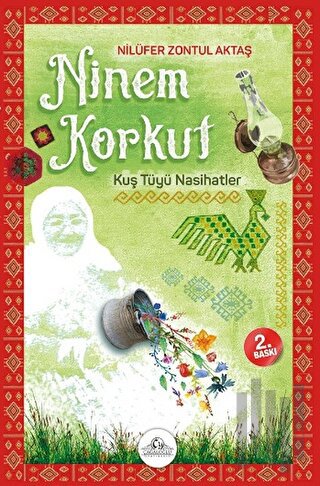 Ninem Korkut - Kuş Tüyü Nasihatler