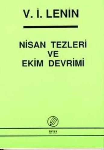 Nisan Tezleri ve Ekim Devrimi | Kitap Ambarı
