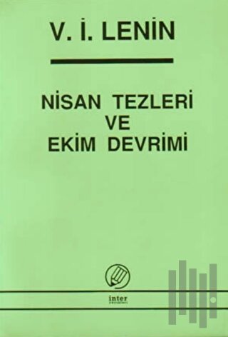 Nisan Tezleri ve Ekim Devrimi