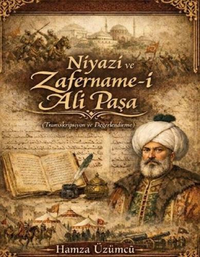 Niyazi ve Zafername-i Ali Paşa