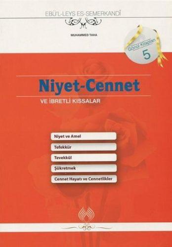 Niyet-Cennet ve İbretlik Kıssalar
