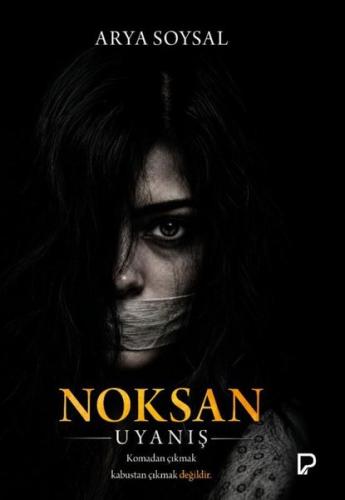 Noksan - Uyanış | Kitap Ambarı