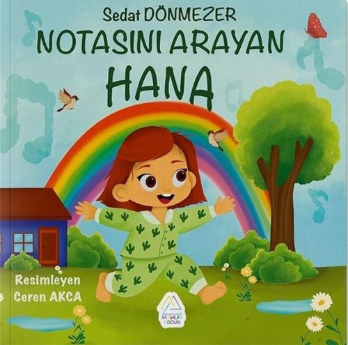 Notasını Arayan Hana