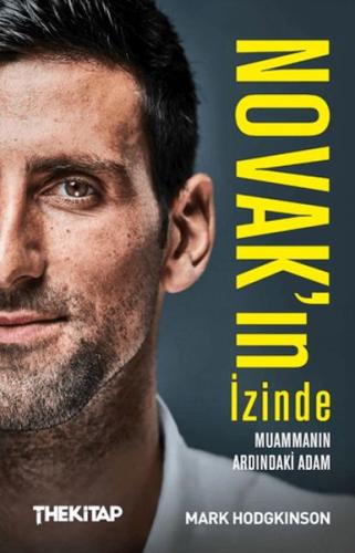 Novak’ın İzinde