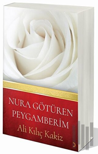 Nura Götüren Peygamberim