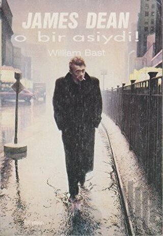O Bir Asiydi James Dean
