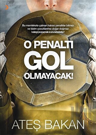 O Penaltı Gol Olmayacak! | Kitap Ambarı