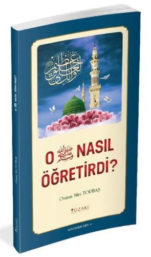 O (SAV) Nasıl Öğretirdi? | Kitap Ambarı