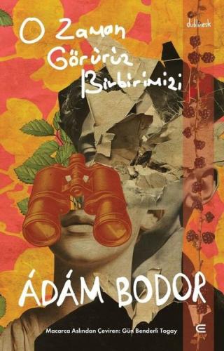 O Zaman Görürüz Birbirimizi | Kitap Ambarı